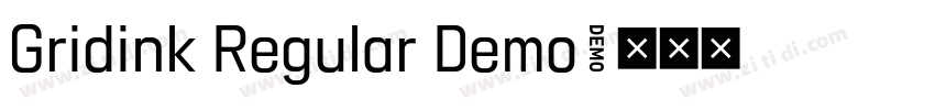 Gridink Regular Demo字体转换 Gridink Regular Demo字体转换